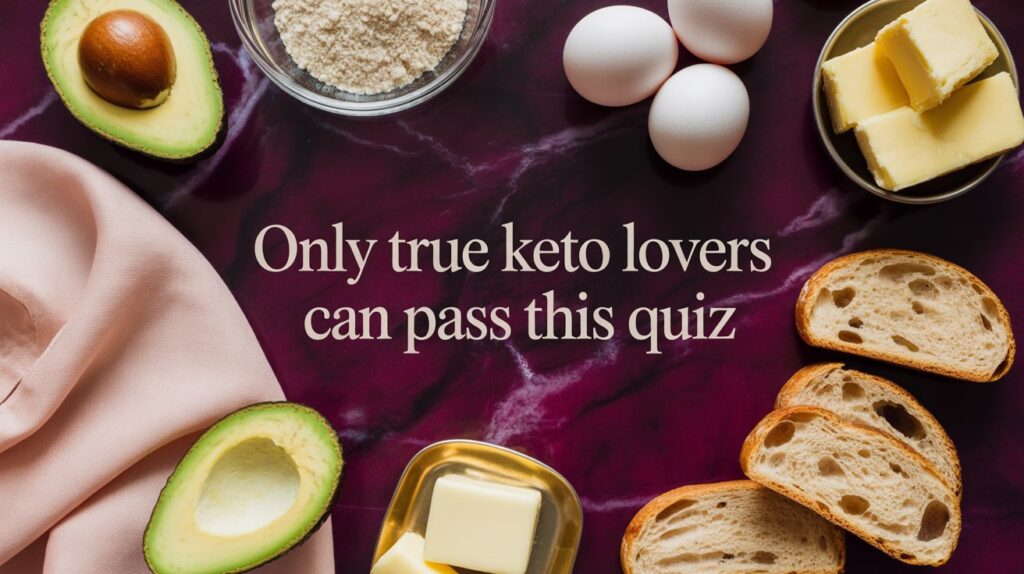 Only True Keto Lovers Can Pass This Quiz — Can You